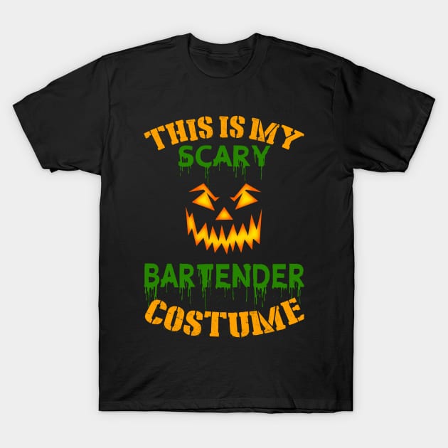 This Is My Scary Bartender Costume T-Shirt by jeaniecheryll